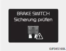 Fiat Panda. BRAKE SWITCH Sicherung prüfen