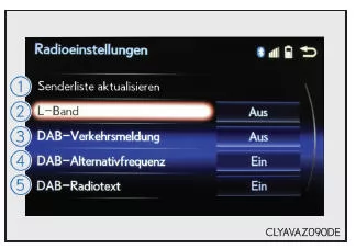 Lexus IS 300h. DAB-Einstellungen ändern